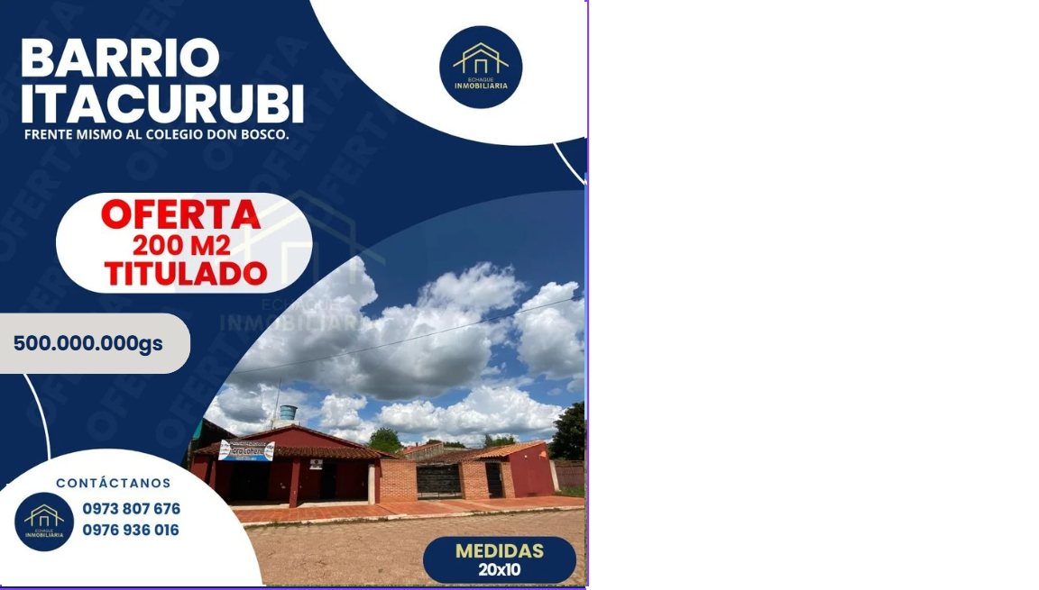 Terreno 200 m² frente al Colegio Don Bosco - Barrio Itacurubí